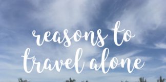 Reasons to Travel Alone